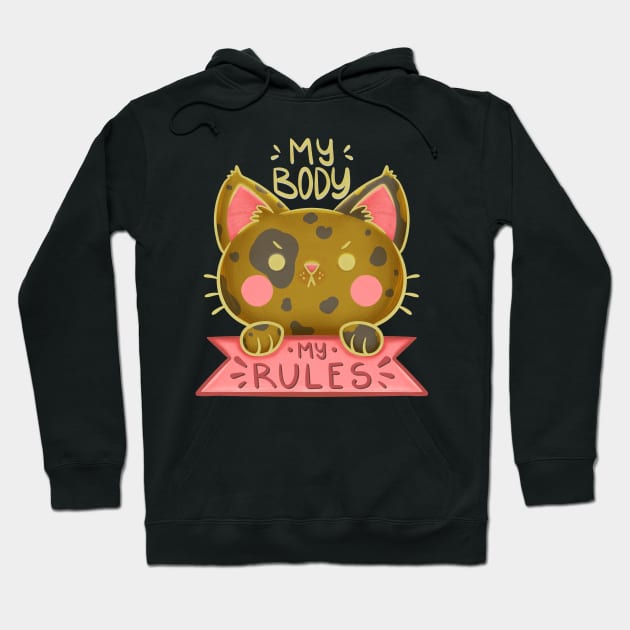 My Body My Rules Hoodie by lamosquitamuerta